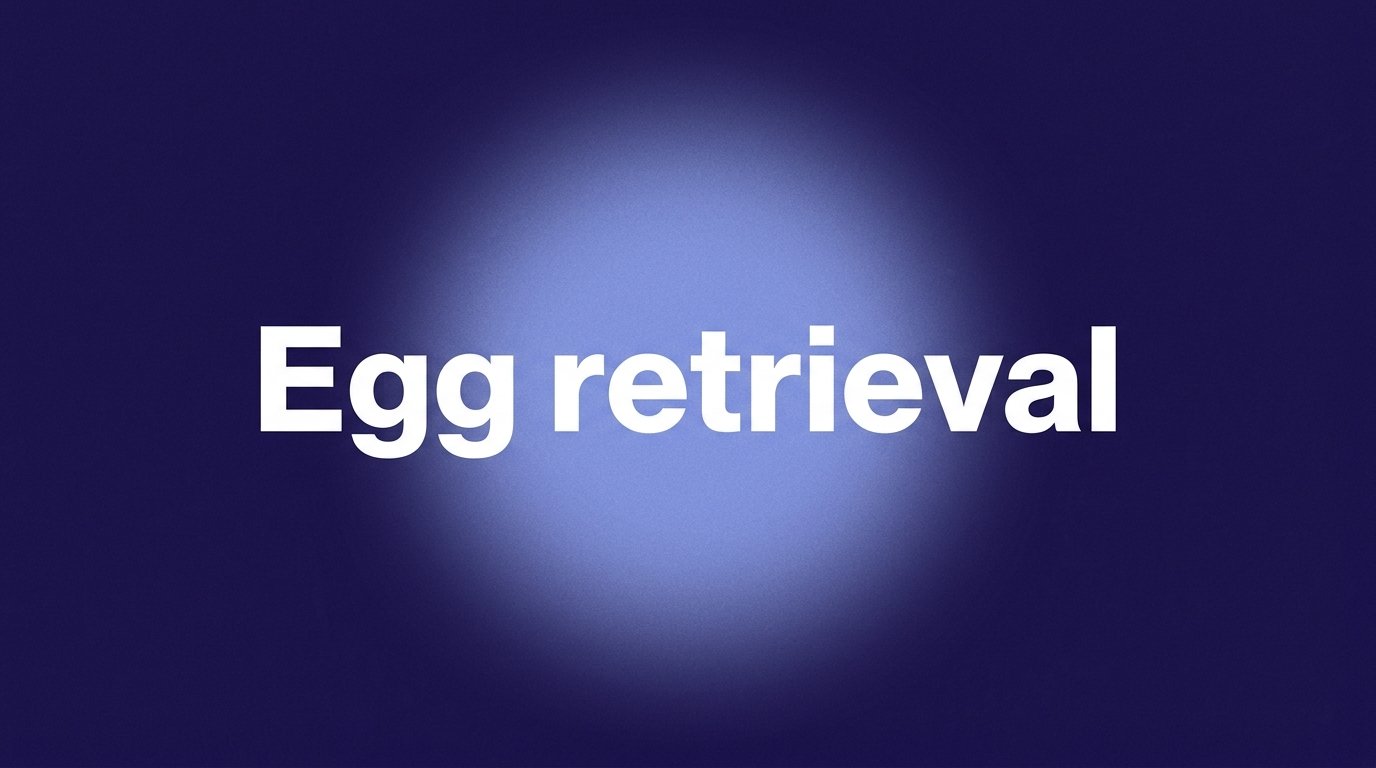 Egg retrieval — variant B